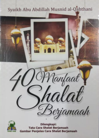 40 Manfaat SHalat Berjamaah