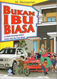 Bukan Ibu Biasa