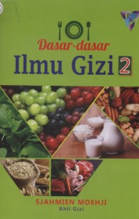 Dasar-dasar Ilmu Gizi 2