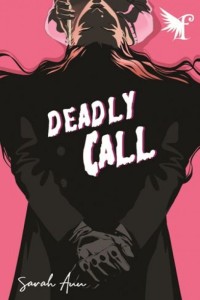 Deadly Call