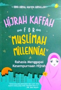 hijrah kaffah for muslimah millennal