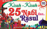 Kisah - kisah 25 Nabi dan Rosul