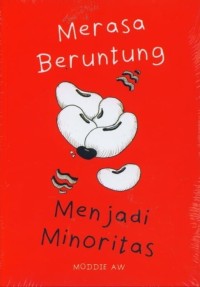 Merasa Beruntung Menjadi Minoritas