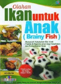 Olahan Ikan untuk Anak ( Brainy Fish )