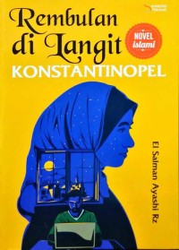 Rembulan di Langit Konstantinopel