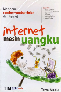 Internet Mesin Uangku