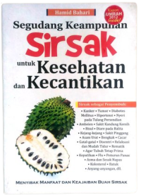 Segudang keampuhan sirsak untuk kesehatan dan kecantikan