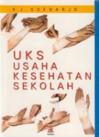 UKS Usaha Kesehatan Sekolah