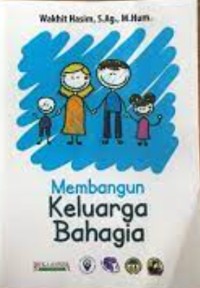 Membangun Keluarga Bahagia