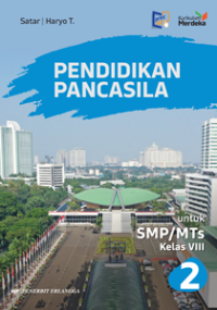 Pendidikan Pancasila untuk SMP/MTs Kelas VIII